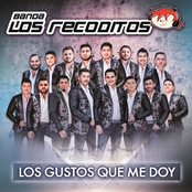 Banda Los Recoditos: Los Gustos Que Me Doy