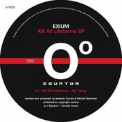 Kill All Lifeforms by Exium