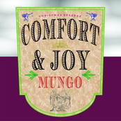 Mungo: Comfort And Joy