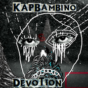 Devotion by Kap Bambino