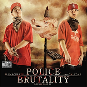 Illmaculate: Police Brutality