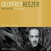 Geoffrey Keezer: Wildcrafted-Live at the Dakota