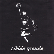 Libido Grande