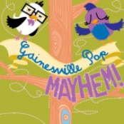 Gainesville Pop Mayhem!