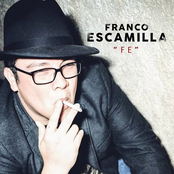 Franco Escamilla: Fe