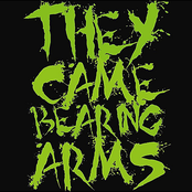 They Came Bearing Arms
