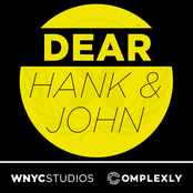 Dear Hank and John