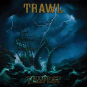 Trawl: Tempest