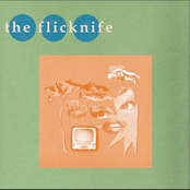 The Flicknife