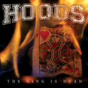 Hoods: The King Is Dead