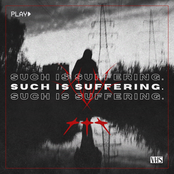 SUCH IS SUFFERING.