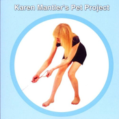 karen mantler's pet project