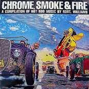 Chrome, Smoke & Fire Disc 2