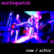 Time / Siftin' - Single