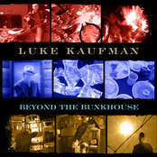 Luke Kaufman: Beyond the Bunkhouse