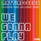We Gonna Play (feat. Master Freez, Monica Harem)
