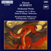 SCHMITT: Orchestral Works