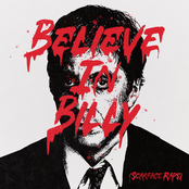 Believe In Billy (Scarface Raps)