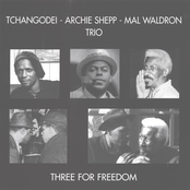 tchangodei - archie shepp - mal waldron trio