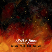Bring Your Fire to Me