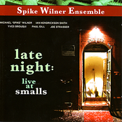 Spike Wilner: Late Night: Live At Smalls