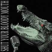 Shut Your Bloody Mouth