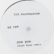 Pow Pow (Idjut Boys Remix)