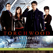 Torchwood: Lost Souls (Dramatised) [Unabridged Fiction]