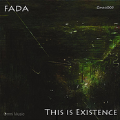 This Is Existence by Fada