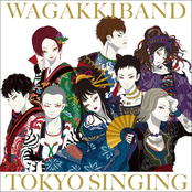 WagakkiBand: TOKYO SINGING