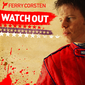 Watch Out (dirty South Remix) by Ferry Corsten