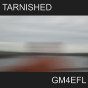 Tarnished E.P.