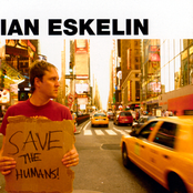 Save The Humans by Ian Eskelin