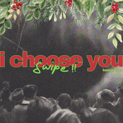 i choose you (swipe!!)