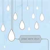 Peace Came Down