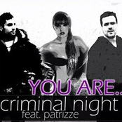 criminal night & patrizze