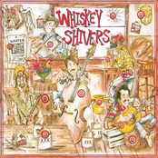 Whiskey Shivers: Whiskey Shivers