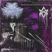 Initiate Psychotic Upheaval (feat. Lennon O' Donnell) - Single