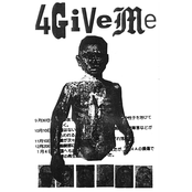 4 GIVE ME