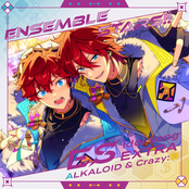 ENSEMBLE STARS!! ES idol song Extra ALKALOID ＆ Crazy:B
