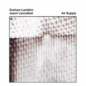 Air Supply by Graham Lambkin & Jason Lescalleet