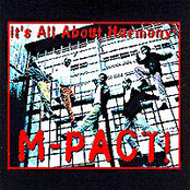 M-pact: It's All About Harmony!