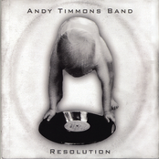 Andy Timmons: Resolution