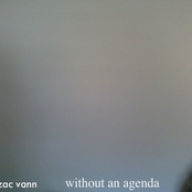 without an agenda