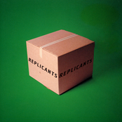 Replicants