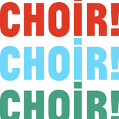 Choir! Choir! Choir!