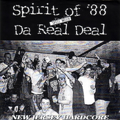 Spirit Of '88/Da Real Deal Split 7"