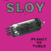 Tubes by Sloy