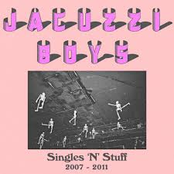 Jacuzzi Boys: Singles 'N' Stuff: 2007 - 2011