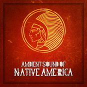 Ambient Sound of Native America